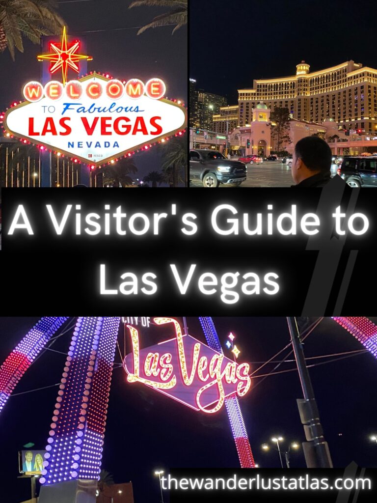 Las Vegas for the New Traveler - The Wanderlust Atlas